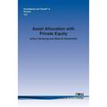 Foundations and Trends(r) in Finance: Asset Allocation with Private Equity (Paperback)