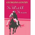 Pre-Owned To Wed a Texan Thorndike Press Large Print Romance Series Hardcover 1410407578 9781410407573 Georgina Gentry