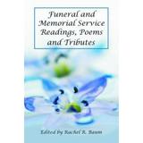 Pre-Owned Funeral and Memorial Service Readings Poems and Tributes (Paperback) 0786437294 9780786437290