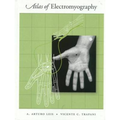 Atlas Of Electromyography