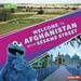 Welcome to Afghanistan with Sesame Street Â® (Sesame Street (R) Friends Around the World) 9781728424392 Used / Pre-owned