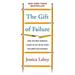 Pre-Owned The Gift of Failure : How the Best Parents Learn to Let Go So Their Children Can Succeed 9780062299239