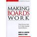 Making Boards Work : What Directors Must Do to Make Canadian Boards Effective 9780075528340 Used / Pre-owned