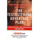 The Testosterone Advantage Plan : Lose Weight Gain Muscle Boost Energy 9780743237918 Used / Pre-owned