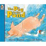 The Pig in the Pond Paperback - USED - VERY GOOD Condition