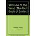 Pre-Owned Women of the West 9780531007938