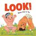 Look!: Babies Head to Toe 9781419732034 Used / Pre-owned
