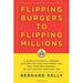 Flipping Burgers to Flipping Millions : A Guide to Financial Freedom Whether You Have Your Dream Job Own Your Own Business or Just Started Your First Job 9781401324209 Used / Pre-owned