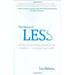 Pre-Owned The Power of Less : The Fine Art of Limiting Yourself to the Essential... in Business and in Life 9781401309701