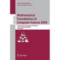 Pre-Owned Mathematical Foundations of Computer Science 2008: 33rd International Symposium MFCS 2008 Torun Poland August 25-29 2008 Proceedings Lecture Notes in Computer Science 5162 Ochmansk