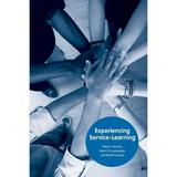 Experiencing Service-Learning (Paperback)