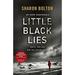 Pre-Owned Little Black Lies : Three Confessions. Two Liars. One Killer 9780593069202