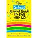 School Survival Guide for Kids with LD (Learning Differences) : Ways to Make Learning Easier and More Fun 9780915793327 Used / Pre-owned