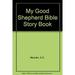 My Good Shepherd Bible Story Book 9780570034001 Used / Pre-owned