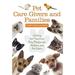 Pet Care Givers and Families : Getting the Most from Dog Playgroups Walkers and Pet Sitters 9781442248151 Used / Pre-owned