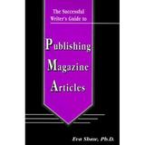 Pre-Owned The Successful Writer s Guide to Publishing Magazine Articles 9780966269611