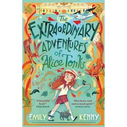 The Extraordinary Adventures of Alice Tonks: The Extraordinary Adventures of Alice Tonks : Longlisted for the Adrien Prize 2022 (Series #1) (Paperback)