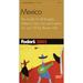 Pre-Owned Mexico 2003 : The Guide for All Budgets Where to Stay Eat and Explore on off the Beaten Path 9781400010349