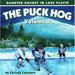 The Puck Hog : Haunted Hockey in Lake Placid (Paperback)