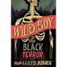 Pre-Owned Wild Boy and the Black Terror 9780763662530