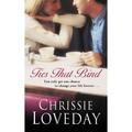 Pre-Owned Ties That Bind Thorndike Press Large Print Clean Reads Hardcover 1410448029 9781410448026 Chrissie Loveday