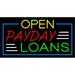 Yellow Open Payday Loans LED Neon Sign 13 x 24 - inches Black Square Cut Acrylic Backing with Dimmer - Bright and Premium built indoor LED Neon Sign for Pawn store interior decor and stroefront.