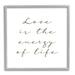 Stupell Indtries Love Is Energy of Life Phrase Motivational Romantic 12 x 12 Design by Birch&Ink