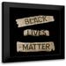 Phillip Jamie 12x12 Black Modern Framed Museum Art Print Titled - Black Lives Matter