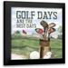 Reed Tara 12x12 Black Modern Framed Museum Art Print Titled - Golf Days neutral II-Best Days