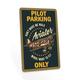Pilot Parking Only Aviator Parking Parking Signs Plane Parking Novelty Sign Garage Signs 16x24 116242001023