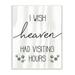 Stupell Industries Wish Heaven Had Visiting Hours Sentimental Grief Quote Graphic Art Unframed Art Print Wall Art 10x15 by Daphne Polselli