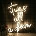 SIGNSHIP It was All a Dream LED Neon Light Signs USB Power for Bedroom Wedding Bar Party Club Birthday Decoration