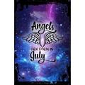 Galaxy Inspirational Wall Art Angels are born in July special angel wings guardian birthday Metal Wall Art Decor Funny Gift