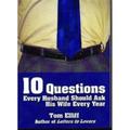 Pre-Owned 10 Questions Every Husband Should Ask His Wife Every Year (Paperback) 0975578804 9780975578803