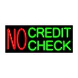 No Credit Check-Glass Neon Sign Made in USA