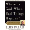 Pre-Owned Where Is God When Bad Things Happen? : Finding Solace in Times of Trouble 9780385492645