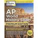 Pre-Owned Cracking the AP World History Exam 2017 Premium Edition 9781101920046