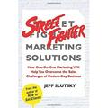 Pre-Owned Street Fighter Marketing Solutions : How One-on-One Marketing Will Help You Overcome the Sales Challenges of Modern-Day Business 9780743299145