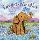 Forget-Me-Not 9780764162008 Used / Pre-owned