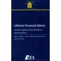 Pre-Owned Lifetime Financial Advice: Human Capital Asset Allocation and Insurance Paperback 0943205948 9780943205946 Roger G. Ibbotson