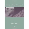 Give Sorrow Words: Perspectives on Loss and Trauma Series in Death Dying and Bereavement Pre-Owned Paperback 1583910085 9781583910085 John H. Harvey