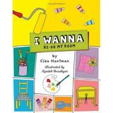 Pre-Owned I Wanna Re-Do My Room (Paperback) 0689874634 9780689874635