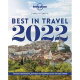 Pre-Owned Lonely Planet Lonely Planet s Best in Travel 2022 16 (Hardcover) 1788689194 9781788689199