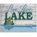 Live Love Lake - 11x14 Unframed Art Print - Great Cabin/Lake House Decor (Printed on Paper Not Wood)