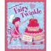 My Sweetest Fairy Story : With Cherry and Vanilla Scents 9781781971031 Used / Pre-owned