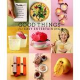 Pre-Owned Good Things for Easy Entertaining : The Best of Martha Stewart Living 9781400048786