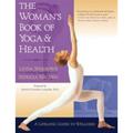 Pre-Owned The Woman s Book of Yoga and Health : A Lifelong Guide to Wellness 9781570624704