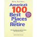 Pre-Owned Americas 100 Best Places to Retire all new third edition Paperback 0964421690 9780964421691 Elizabeth Armstrong