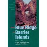 Pre-Owned From Blue Ridge to Barrier Islands : An Audubon Naturalist Reader 9780801865312 Used