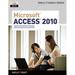 Microsoft Access 2010: Comprehensive SAM 2010 Compatible Products Pre-Owned Paperback 1439079021 9781439079027 Gary B. Shelly Philip J. Pratt Mary Z. Last